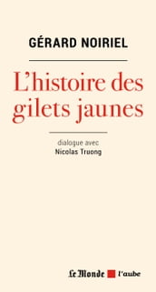 Les gilets jaunes à la lumière de l histoire