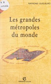 Les grandes métropoles du monde et leur crise