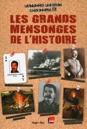 Les grands mensonges de l histoire