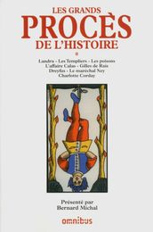 Les grands procès de l histoire - tome 1