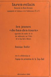 Les jeunes « du-bas-des-tours »