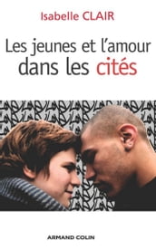 Les jeunes et l amour dans les cités