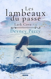 Les lambeaux du passé