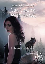 Les loups de Wolfang 2