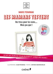 Les mamans testent : Des trucs pour les nains... mais pas que !