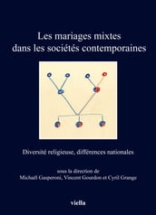 Les mariages mixtes dans les sociétés contemporaines