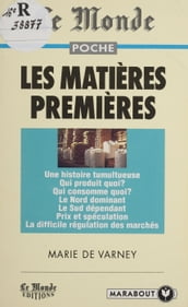 Les matières premières