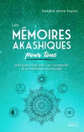 Les mémoires akashiques pour tous