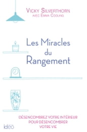 Les miracles du rangement