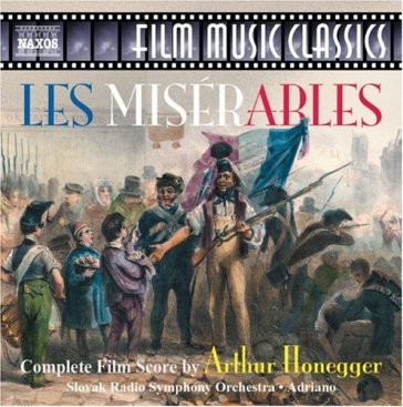 Les mis rables (colonna sonora comp - Arthur Honegger