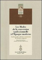 Les modes de la conversion confessionnelle à l