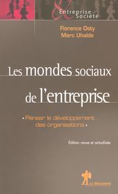 Les mondes sociaux de l entreprise