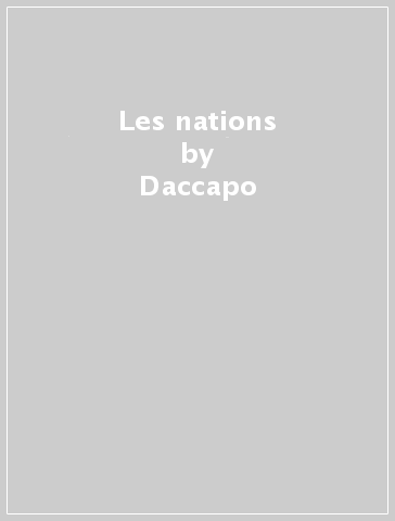 Les nations - Daccapo