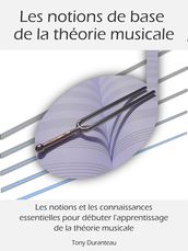 Les notions de base de la théorie musicale