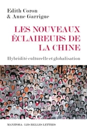 Les nouveaux éclaireurs de la Chine