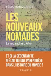 Les nouveaux nomades - La Revanche d Abel