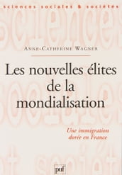 Les nouvelles élites de la mondialisation