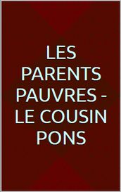 Les parents pauvres - Le cousin Pons
