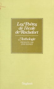 Les poètes de l école de Rochefort