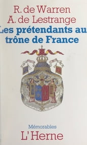 Les prétendants au trône de France