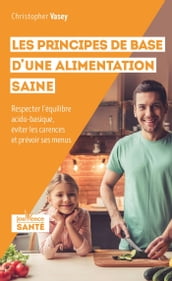 Les principes de base d une alimentation saine