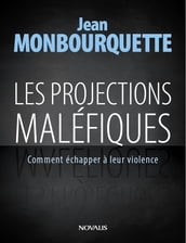 Les projections maléfiques