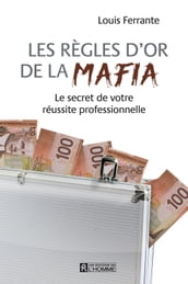 Les règles d or de la mafia