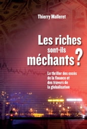 Les riches sont-ils méchants?