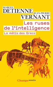 Les ruses de l intelligence