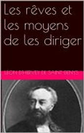 Les rêves et les moyens de les diriger