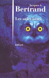 Les sales bêtes