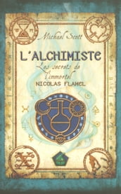 Les secrets de l immortel Nicolas Flamel - tome 1