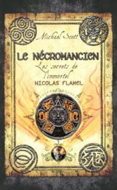 Les secrets de l immortel Nicolas Flamel - tome 4