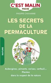 Les secrets de la permaculture, c est malin