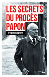 Les secrets du procès Papon