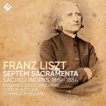 Les sept sacrements - Franz Liszt