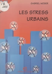 Les stress urbains