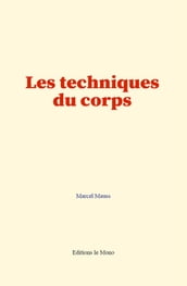 Les techniques du corps