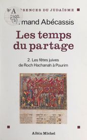 Les temps du partage (2)