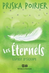 Les Éternels - Esprit d équipe