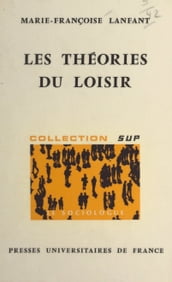 Les théories du loisir