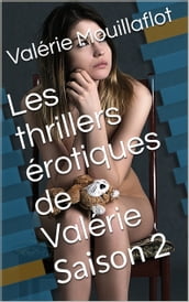 Les thrillers érotiques de Valérie