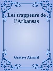 Les trappeurs de l Arkansas