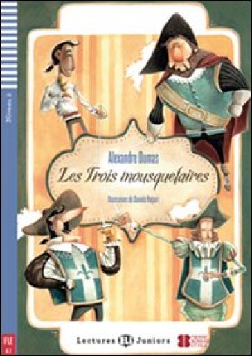 Les trois mousquetaires. Con File audio per il download. Con Contenuto digitale per accesso on line - Alexandre Dumas