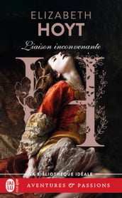 Les trois princes (Tome 2) - Liaison inconvenante