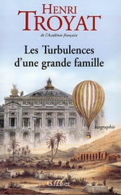 Les turbulences d une grande famille