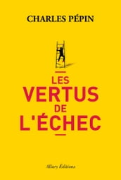 Les vertus de l échec