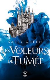 Les voleurs de fumée (Tome 1)