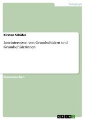 Leseinteressen von Grundschülern und Grundschülerinnen