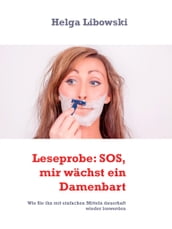 Leseprobe: SOS, mir wächst ein Damenbart